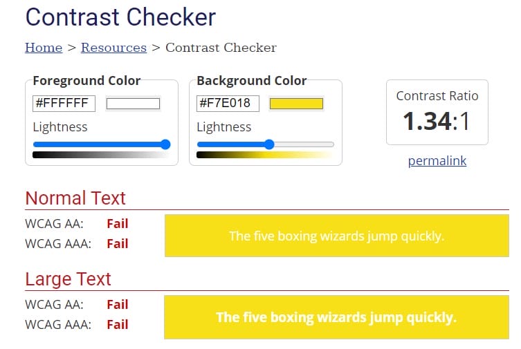Accessibility Test - Contrast Checker test for goodnews.church / Background color is yellow and text color is white. This is a contrast ratio of 1.34 to 1. It fails the contrast test.